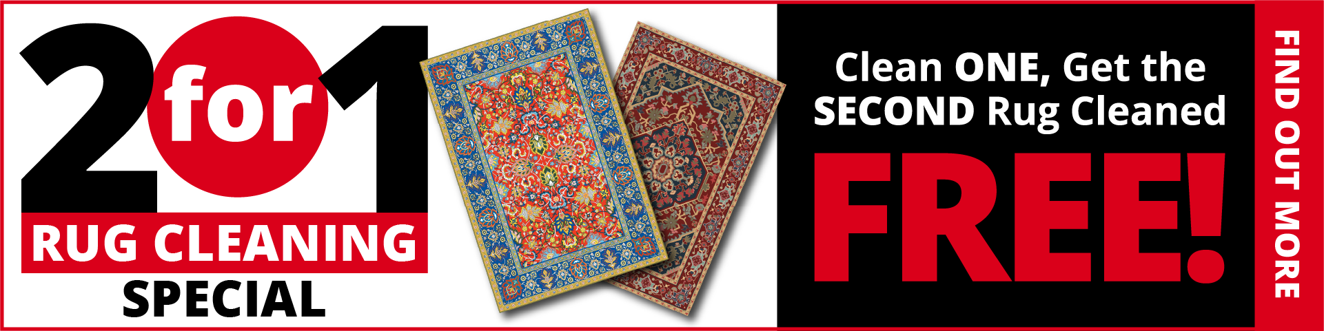 Get one rug cleaned at a regular price at our new shop and get a second rug cleaned free!